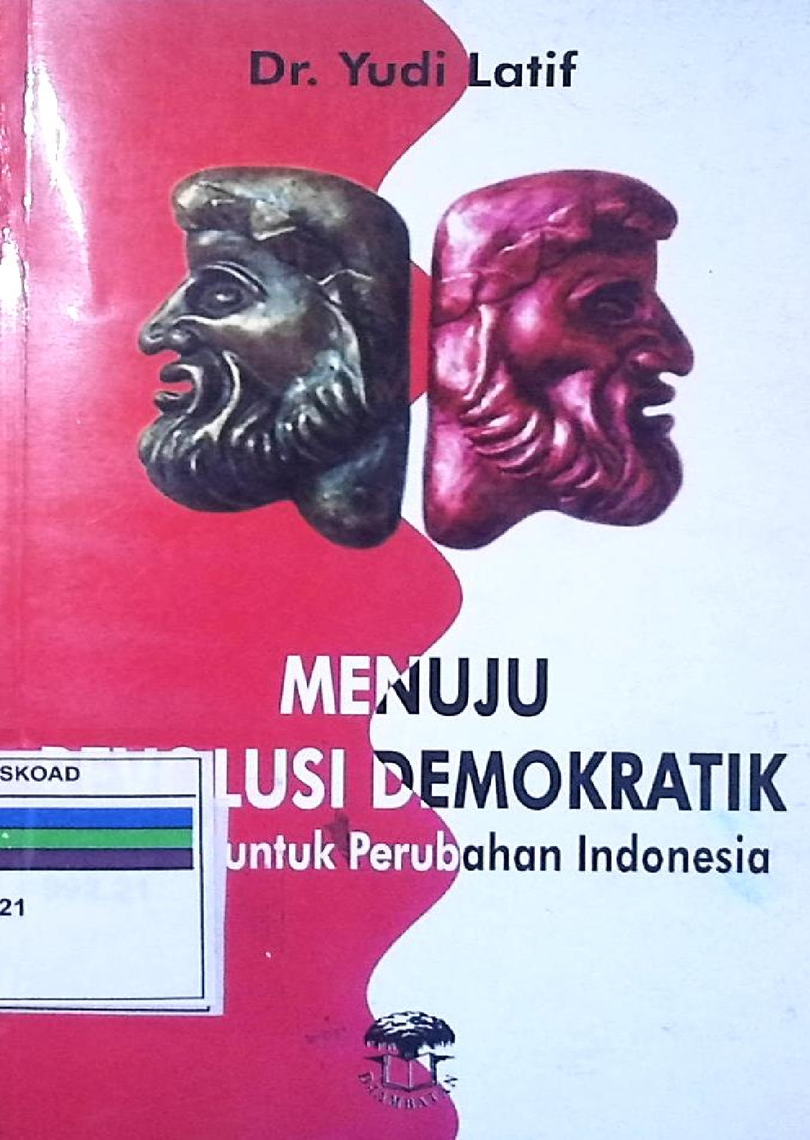 MENUJU REVOLUSI DEMOKRATIK